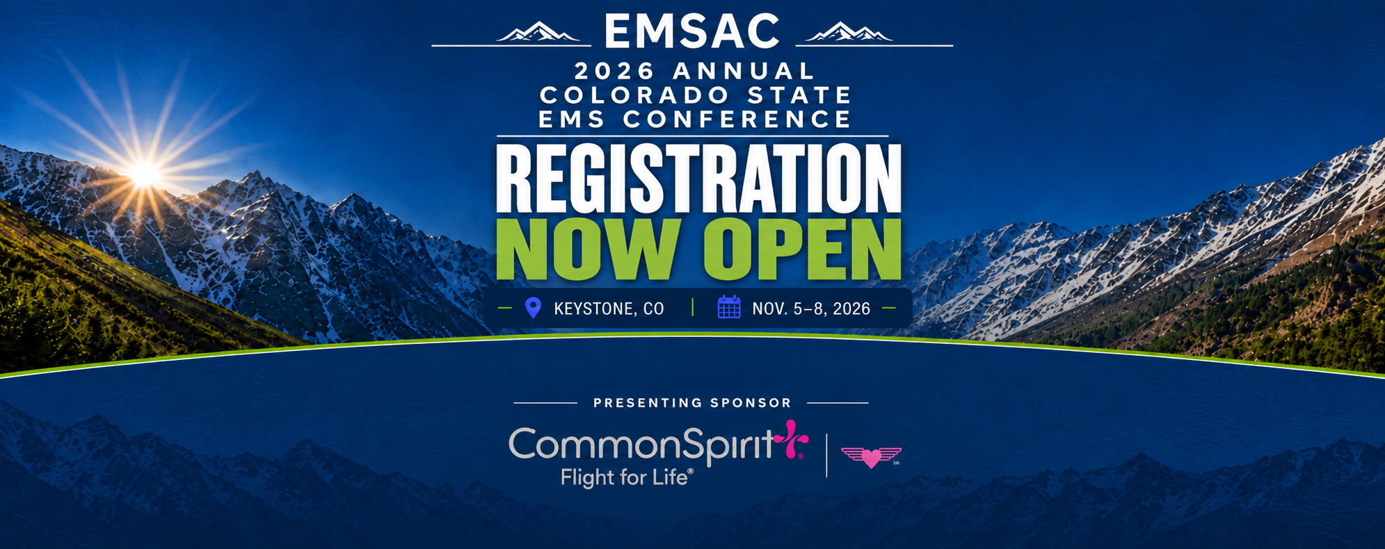 Registration now open: 2026 Colorado State EMS Conference, November 5–8 in Keystone, Colorado.